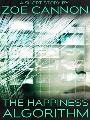cover image of The Happiness Algorithm